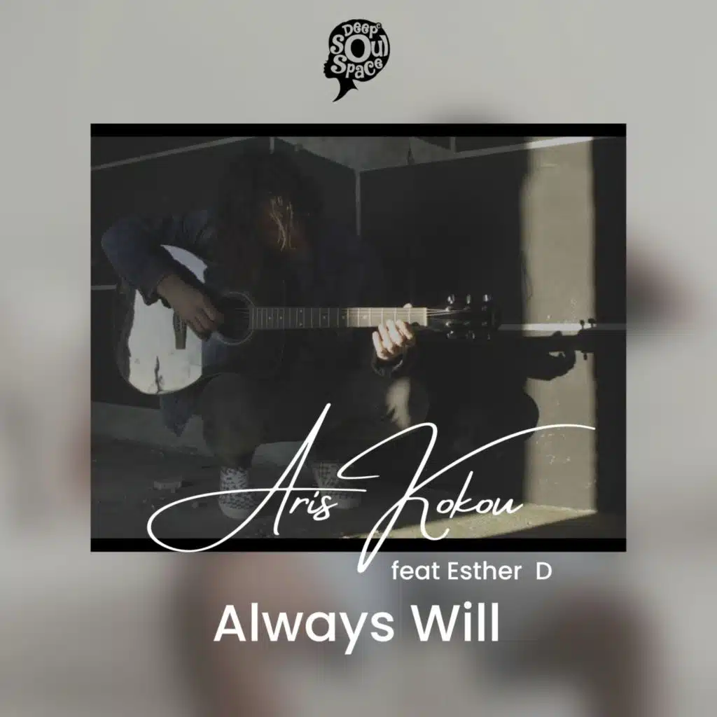 Always Will (feat. Esther D)