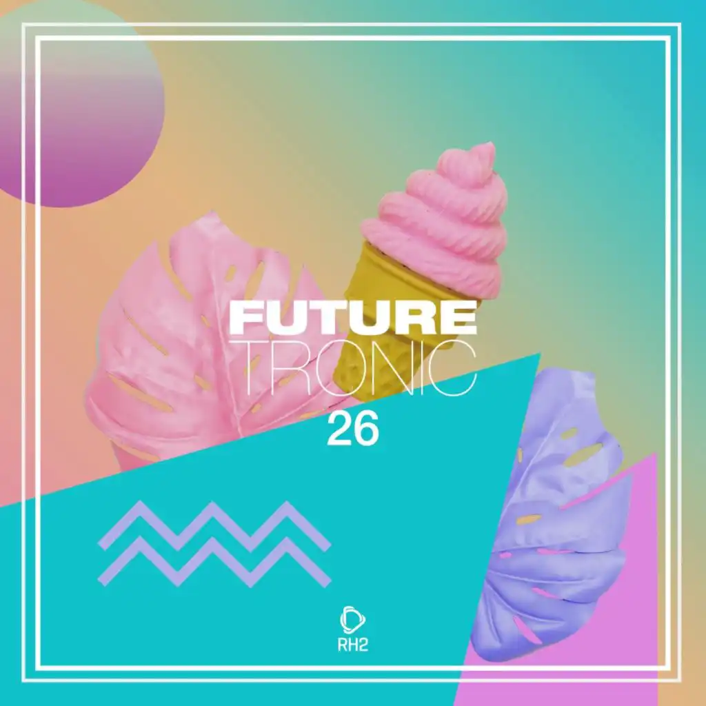 Future Tronic, Vol. 26