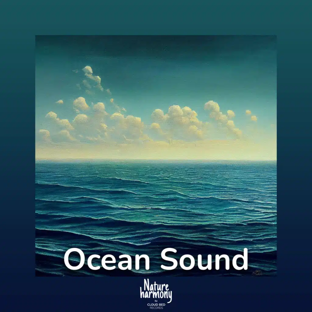 Ocean Sound by Cloud Bed
