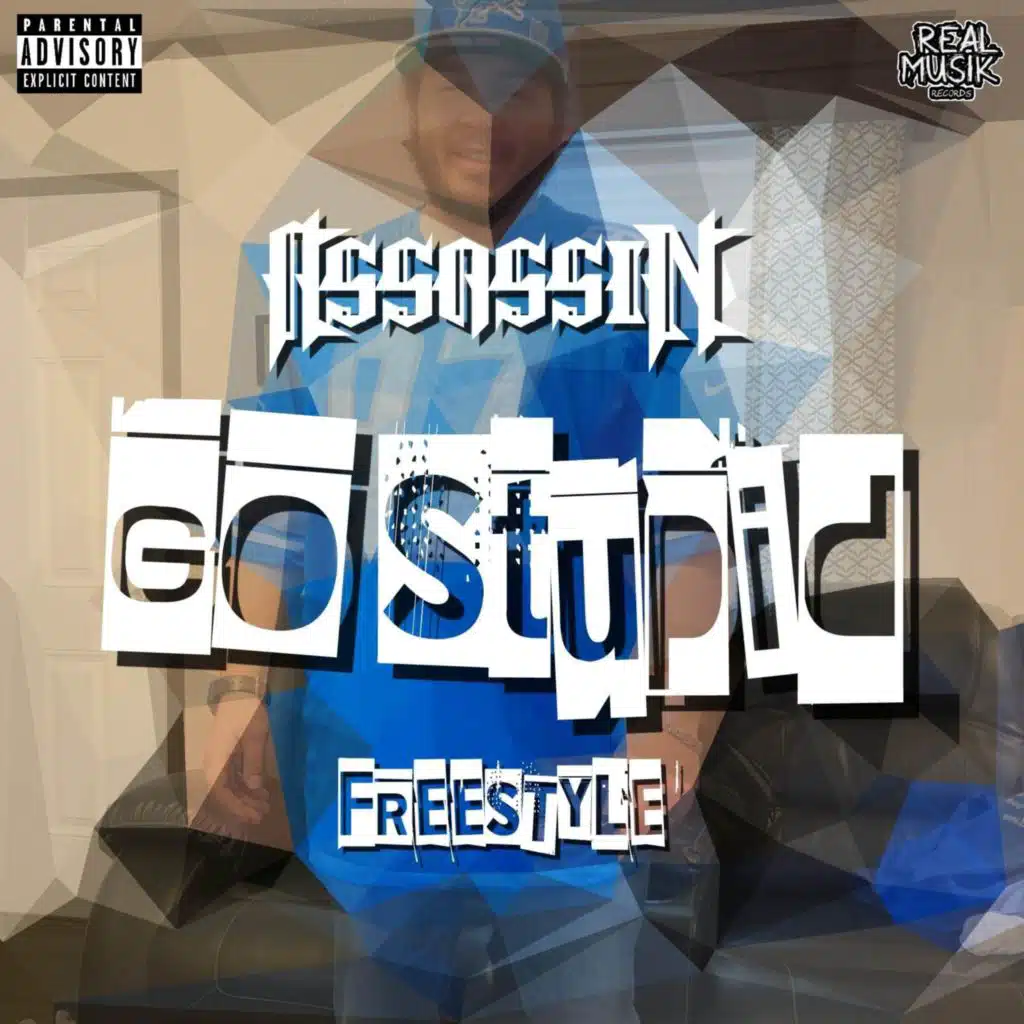 Go Stupid (Freestyle)