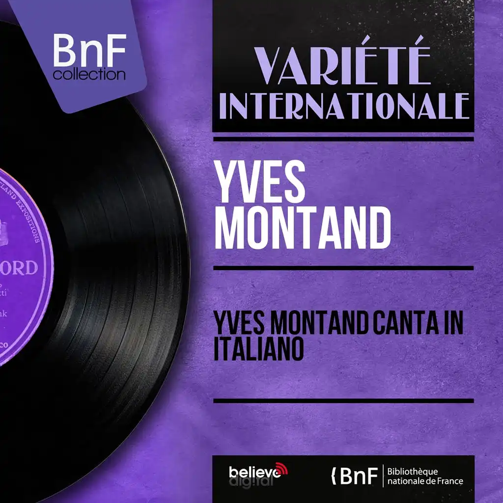 Yves Montand canta in italiano (Mono Version)