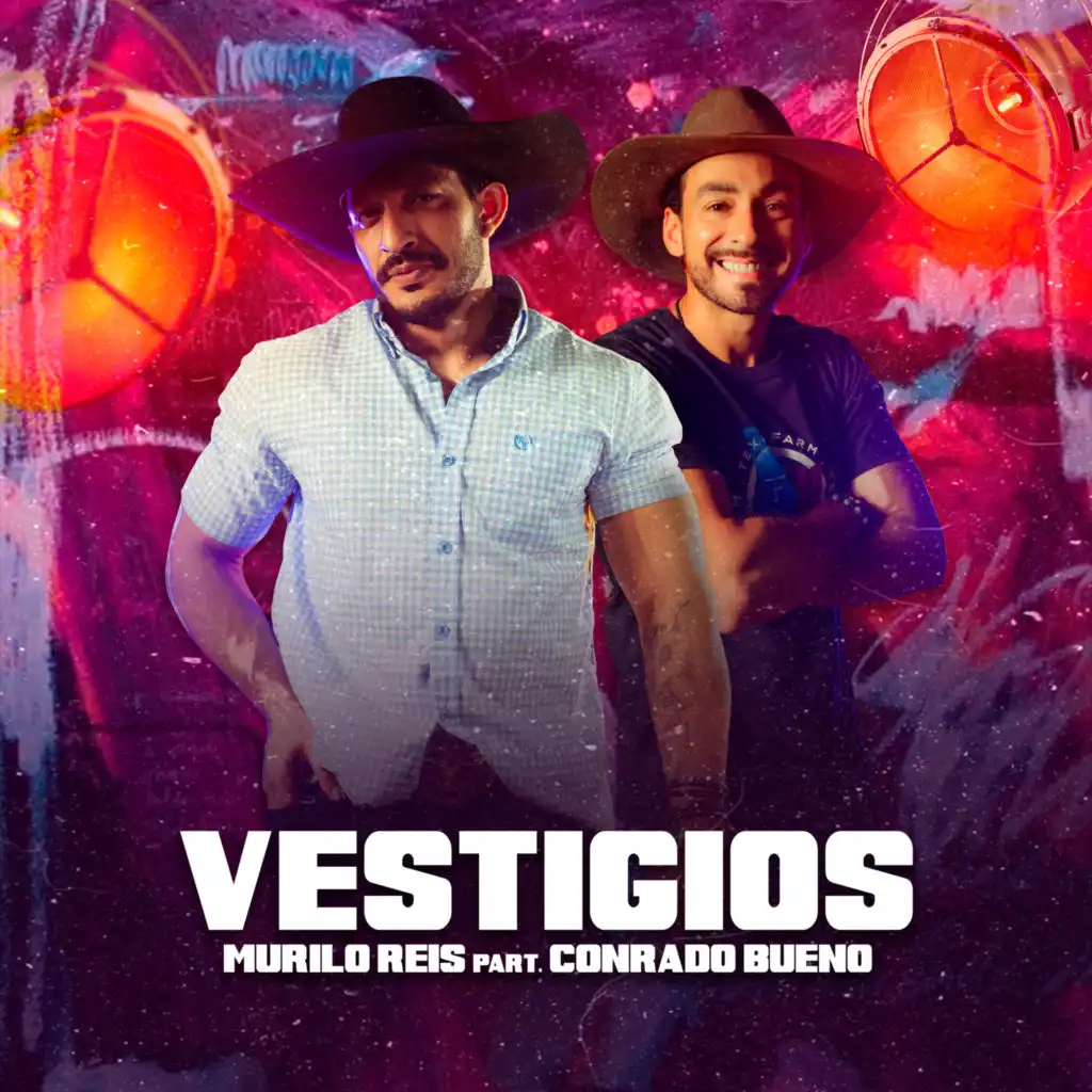 Vestígios (feat. Conrado Bueno)