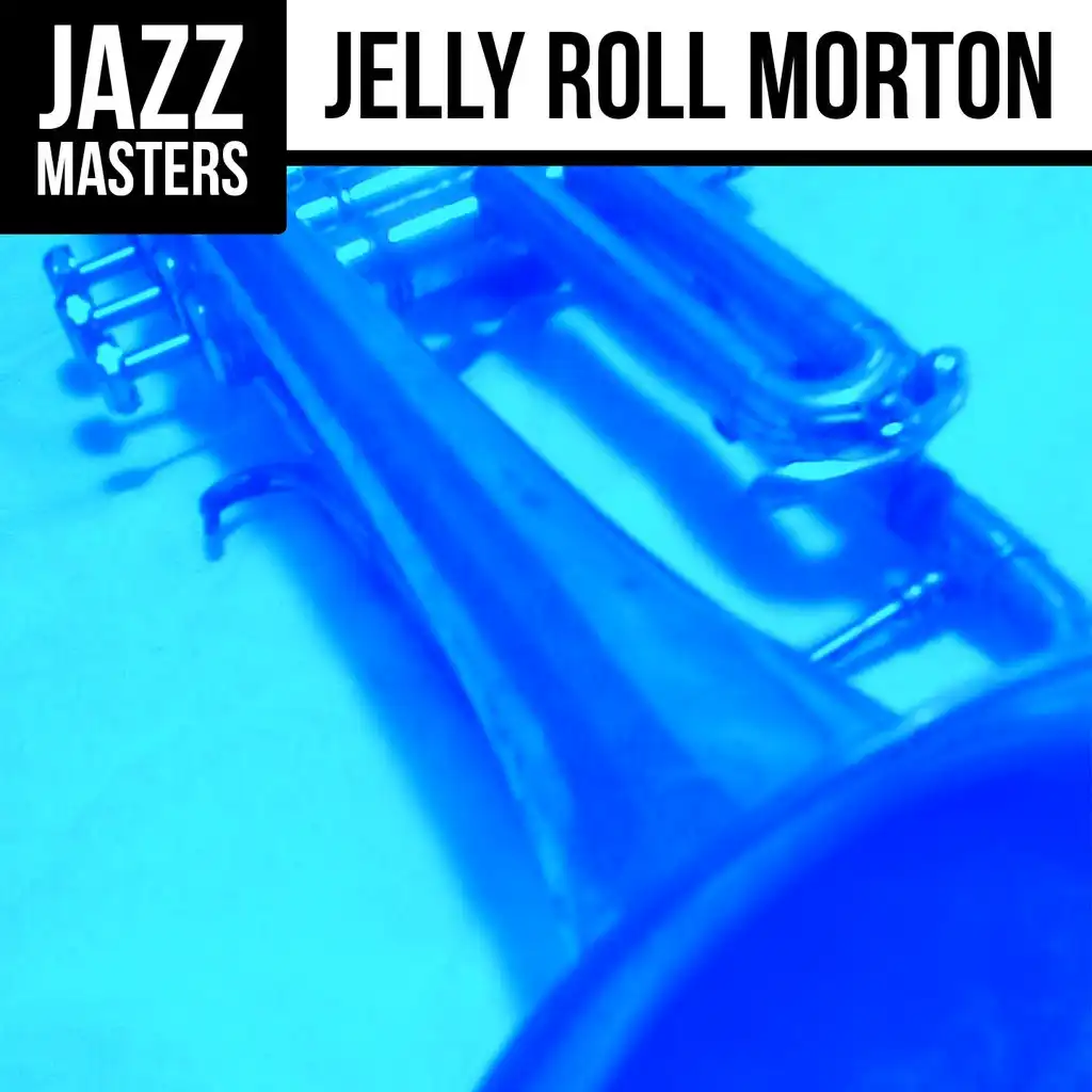 Jazz Masters: Jelly Roll Morton