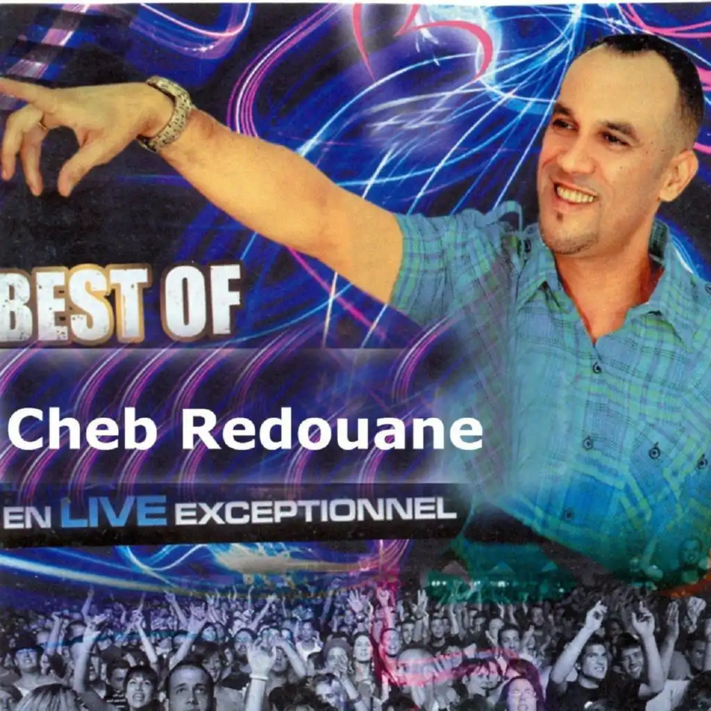 Best of Cheb Redouane en Live exceptionnel