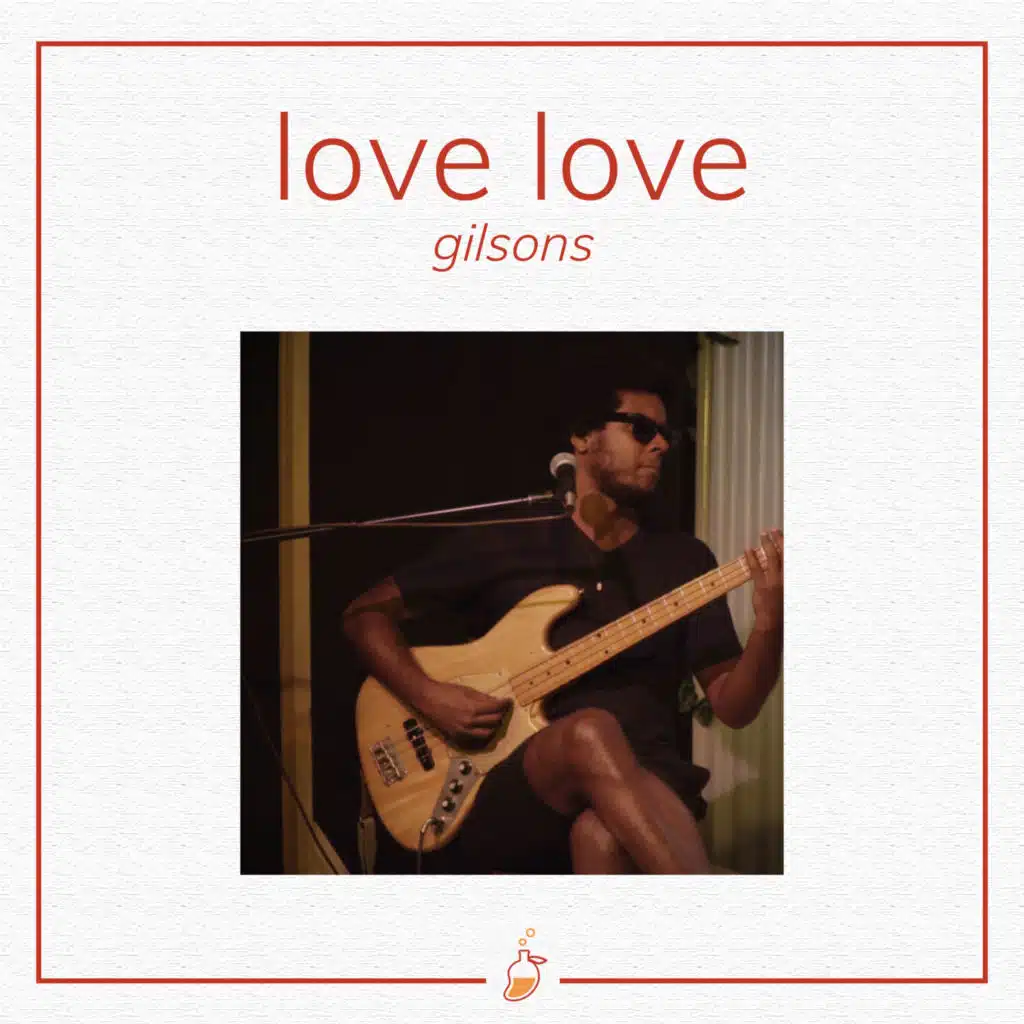 Love Love (Ao Vivo no Estúdio MangoLab) [feat. Gilsons]