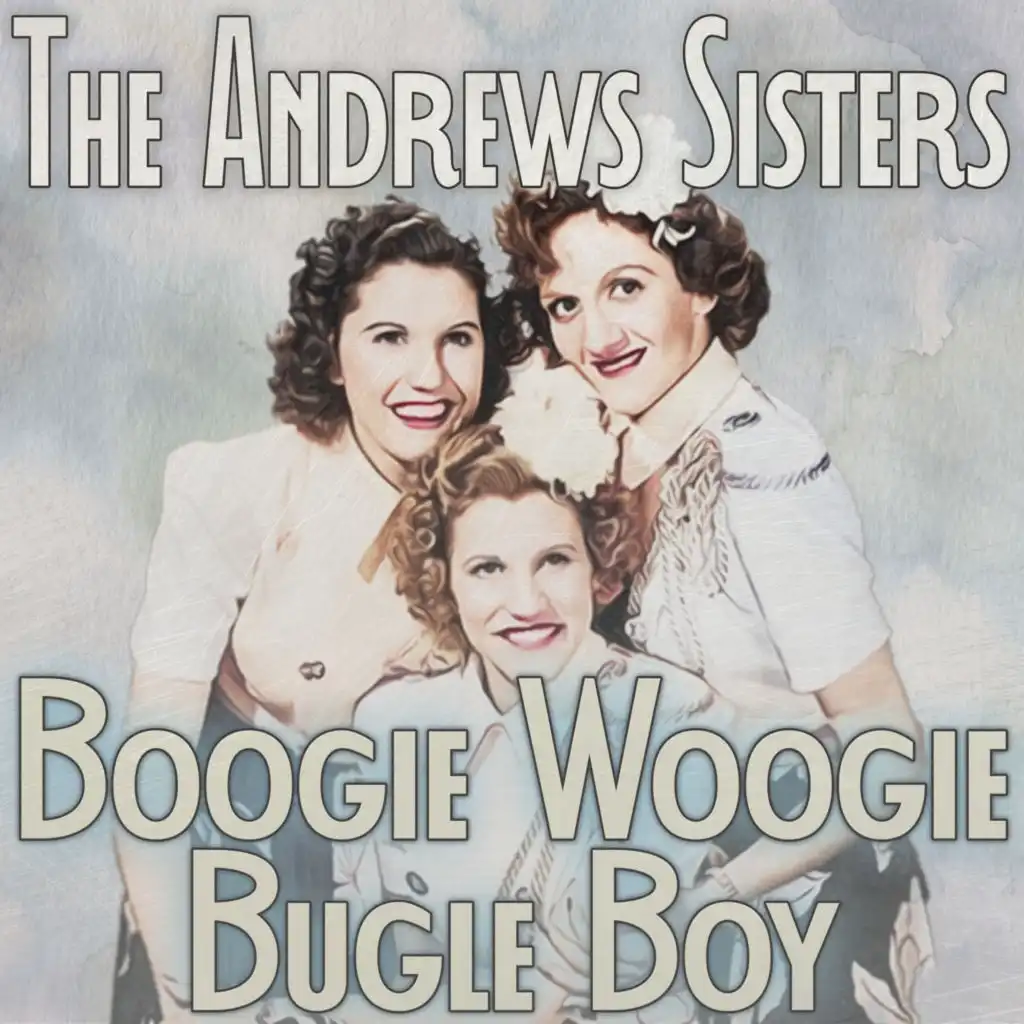 Boogie Woogie Bugle Boy (Remastered 2014)