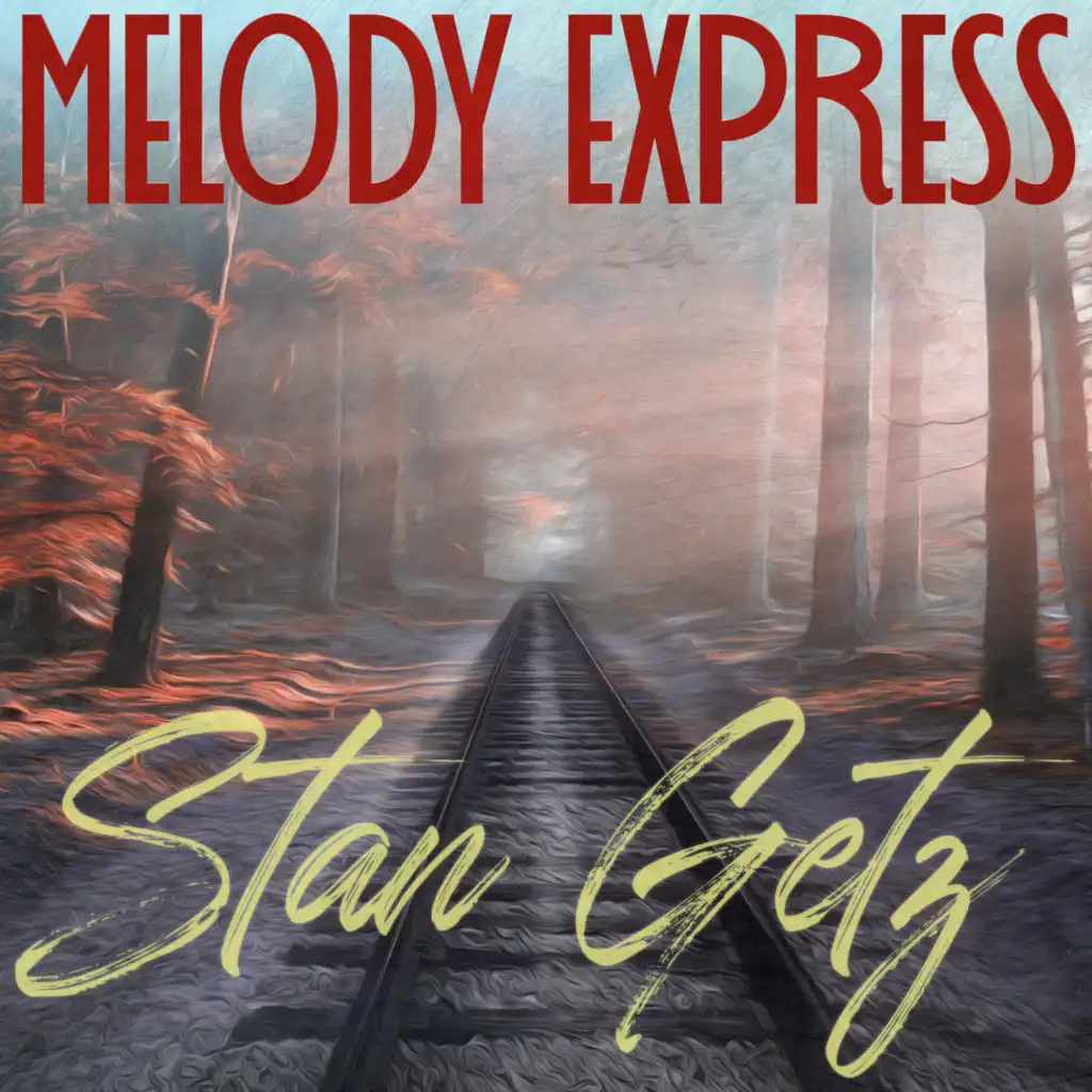 Melody Express (Remastered 2014)