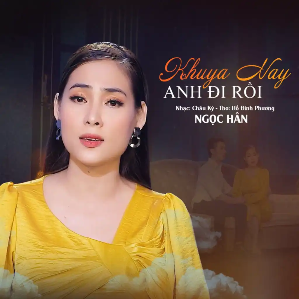 Khuya Nay Anh Đi Rồi