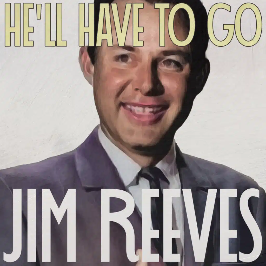 He'll Have to Go (Remastered 2014)