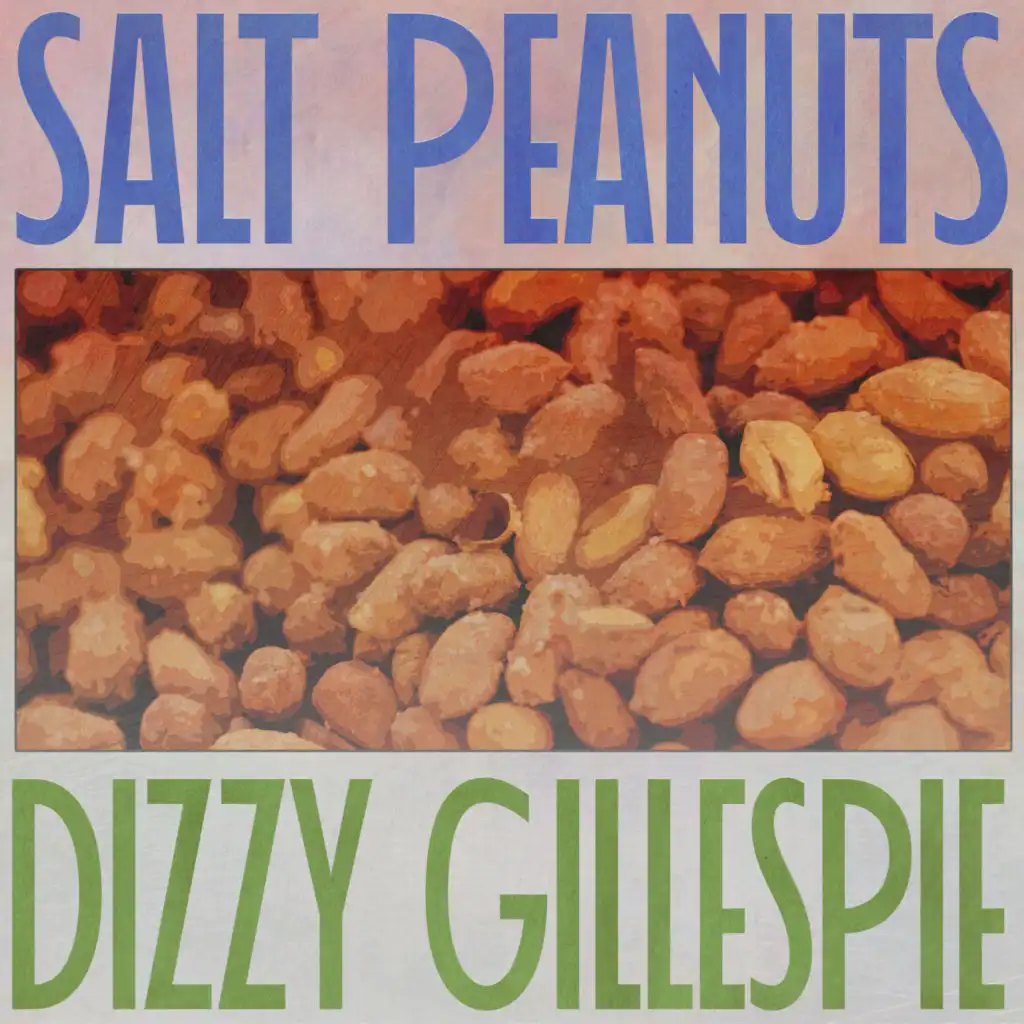 Salt Peanuts (Remastered 2014)
