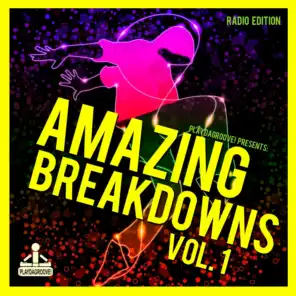 Amazing Breakdowns, Vol. 1 (Radio Edition)