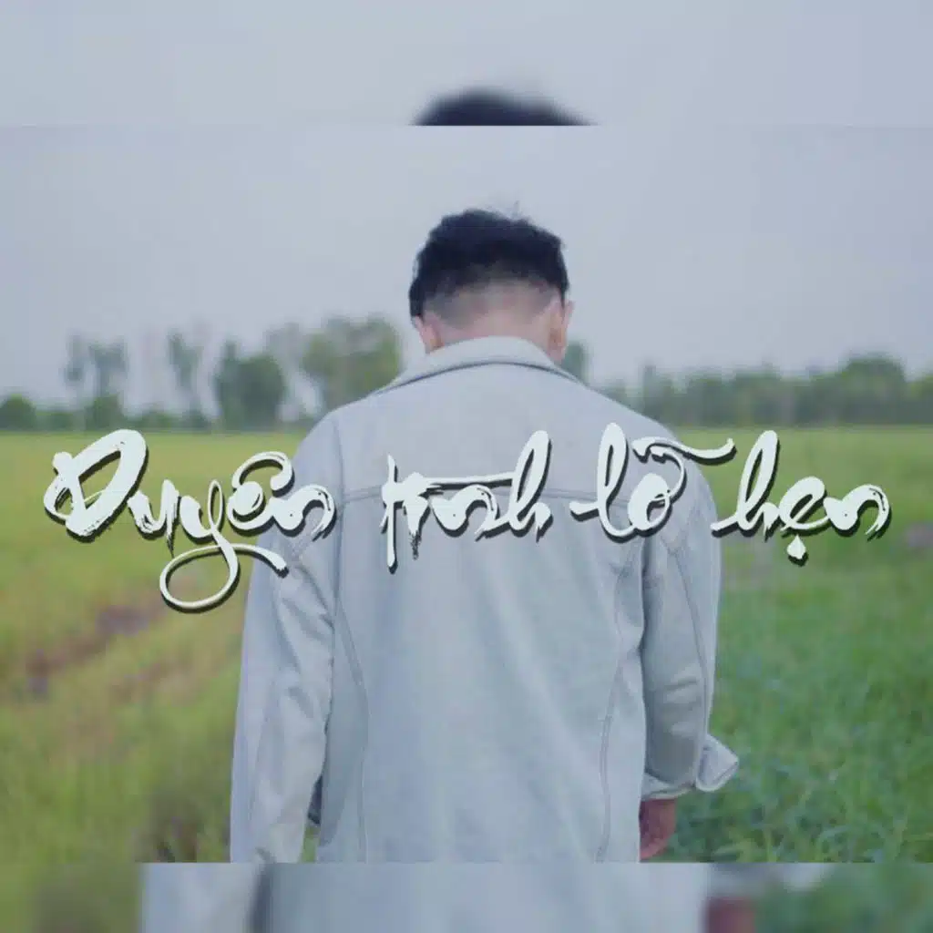 Duyên Tình Lỡ Hẹn (Solo Version)