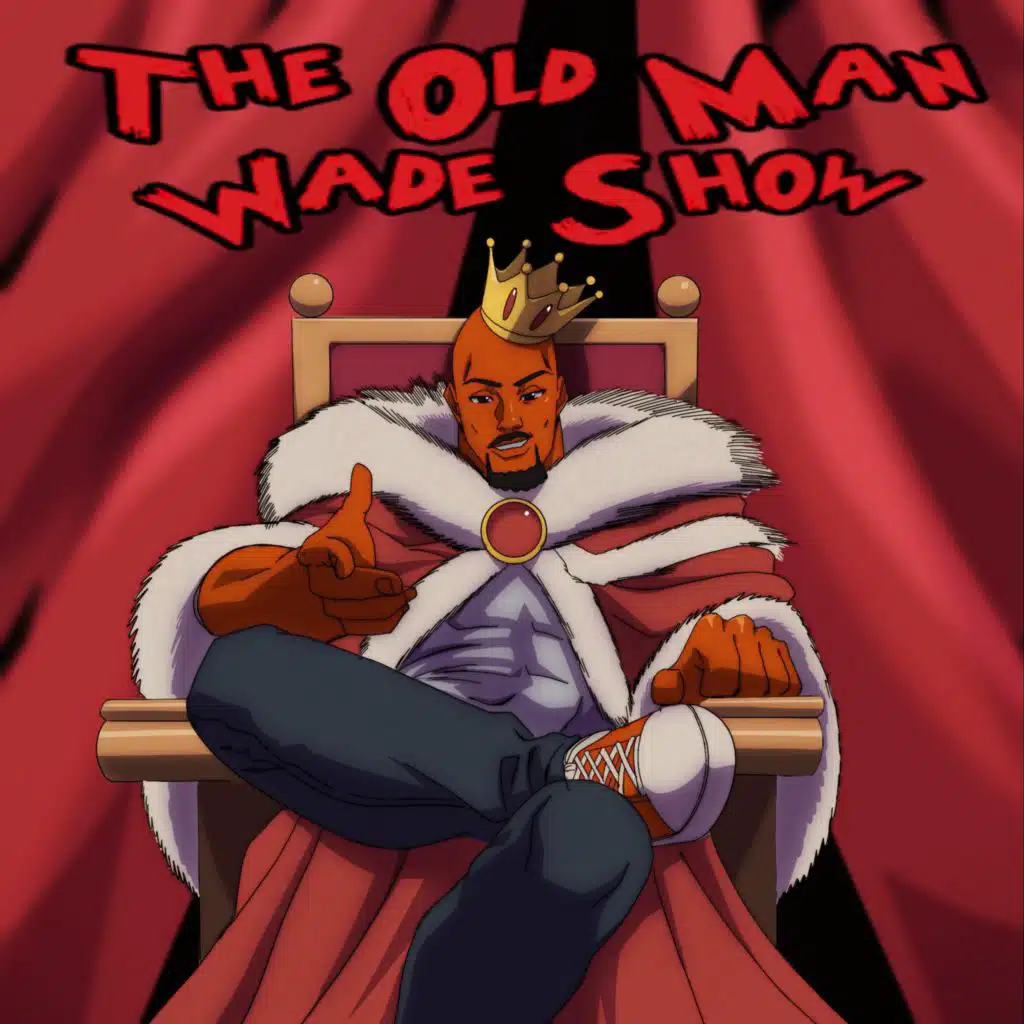 OLD MAN WADE