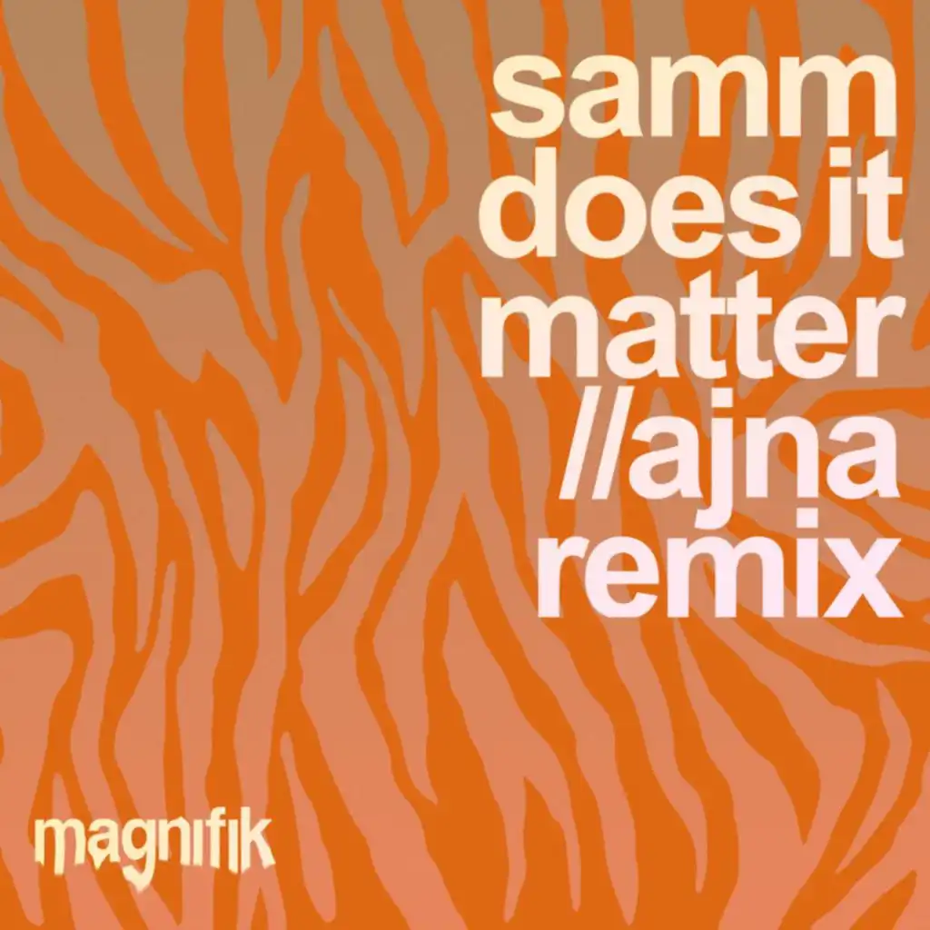 Does It Matter (Ajna (BE) Remix)