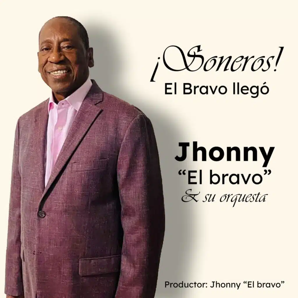 Johnny El Bravo y Su Orquesta