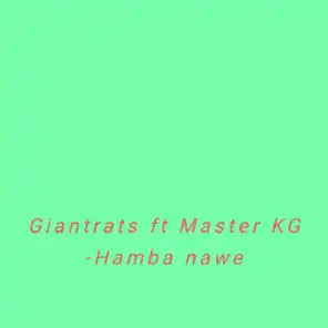 Hamba nawe (feat. Master KG)