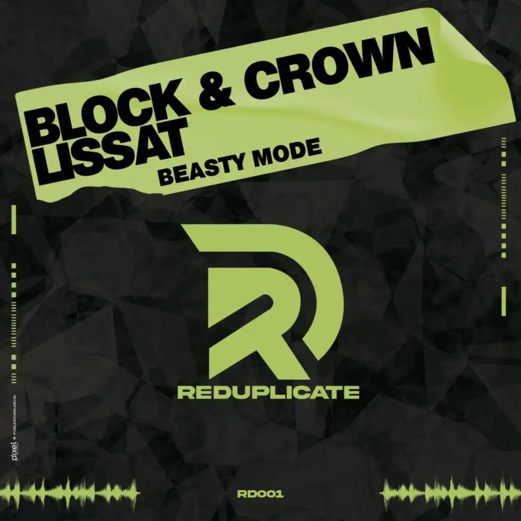 Beasty Mode (Block & Crown & Lissat Redubb)