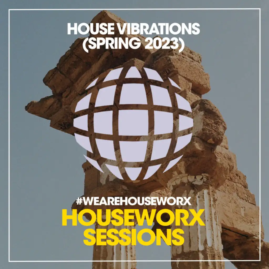 House Vibrations (Spring 2023)