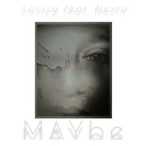 MAYbe (feat. Nesto)