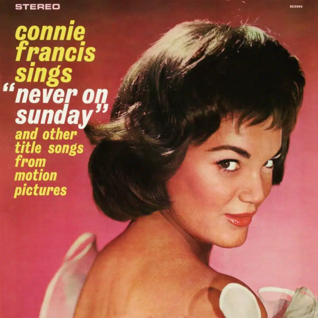 Connie Francis Sings Never On Sunday