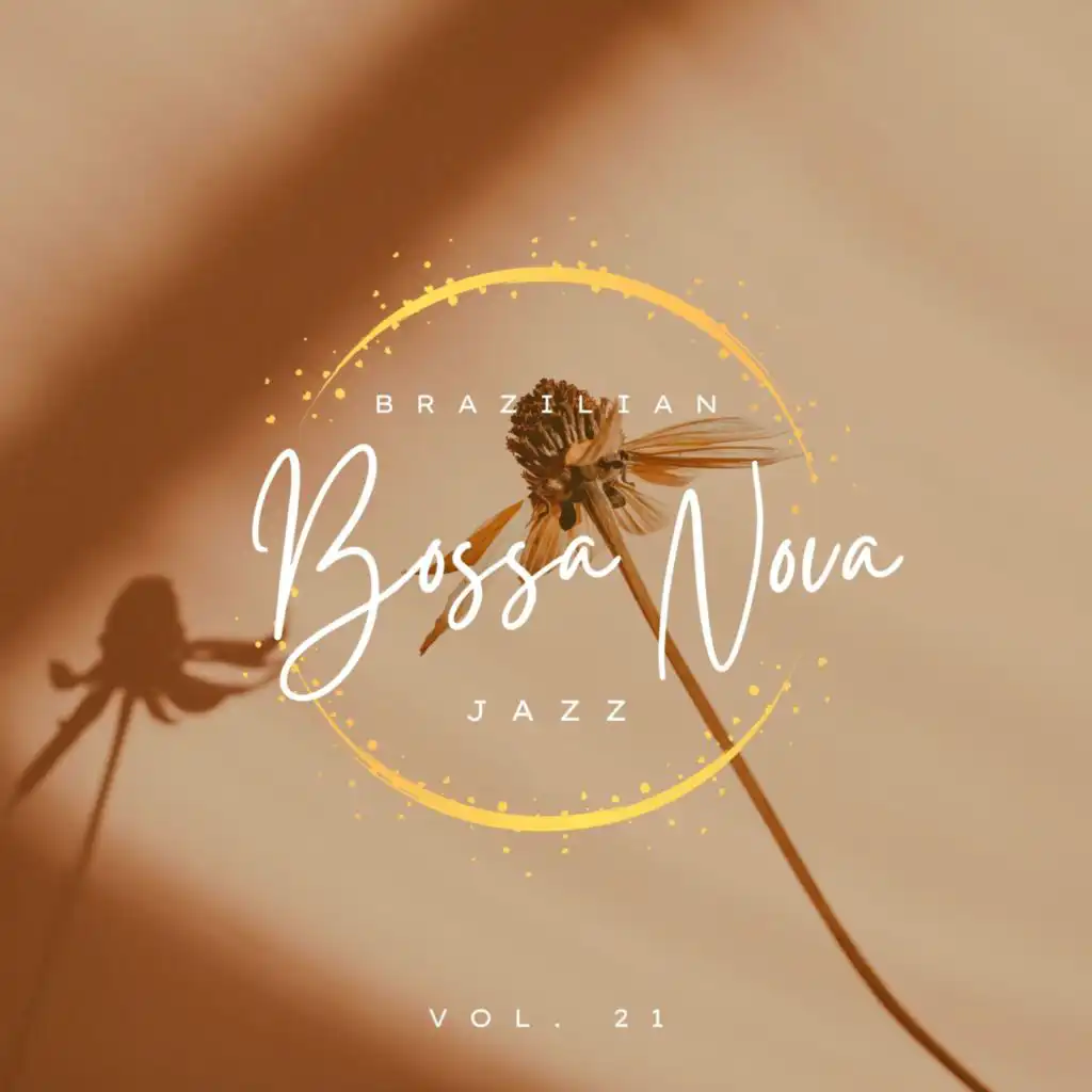 Brazilian Bossa Nova Jazz, Vol. 21