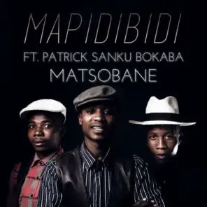 Matsobane (feat. Patrick Sanku Bokaba)