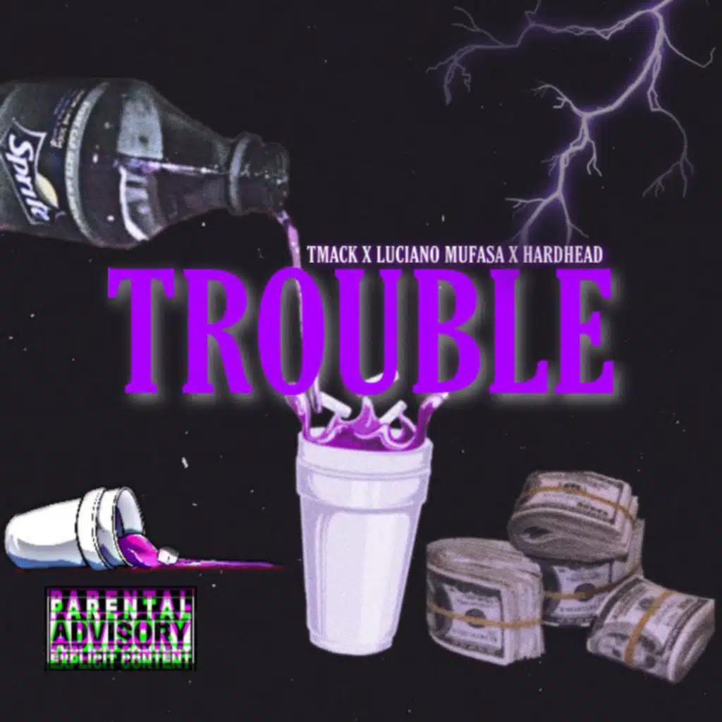 Trouble