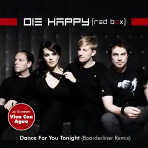 Dance for You Tonight (Boarderliner Remix)