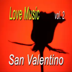 San Valentino : Love Music, Vol. 2