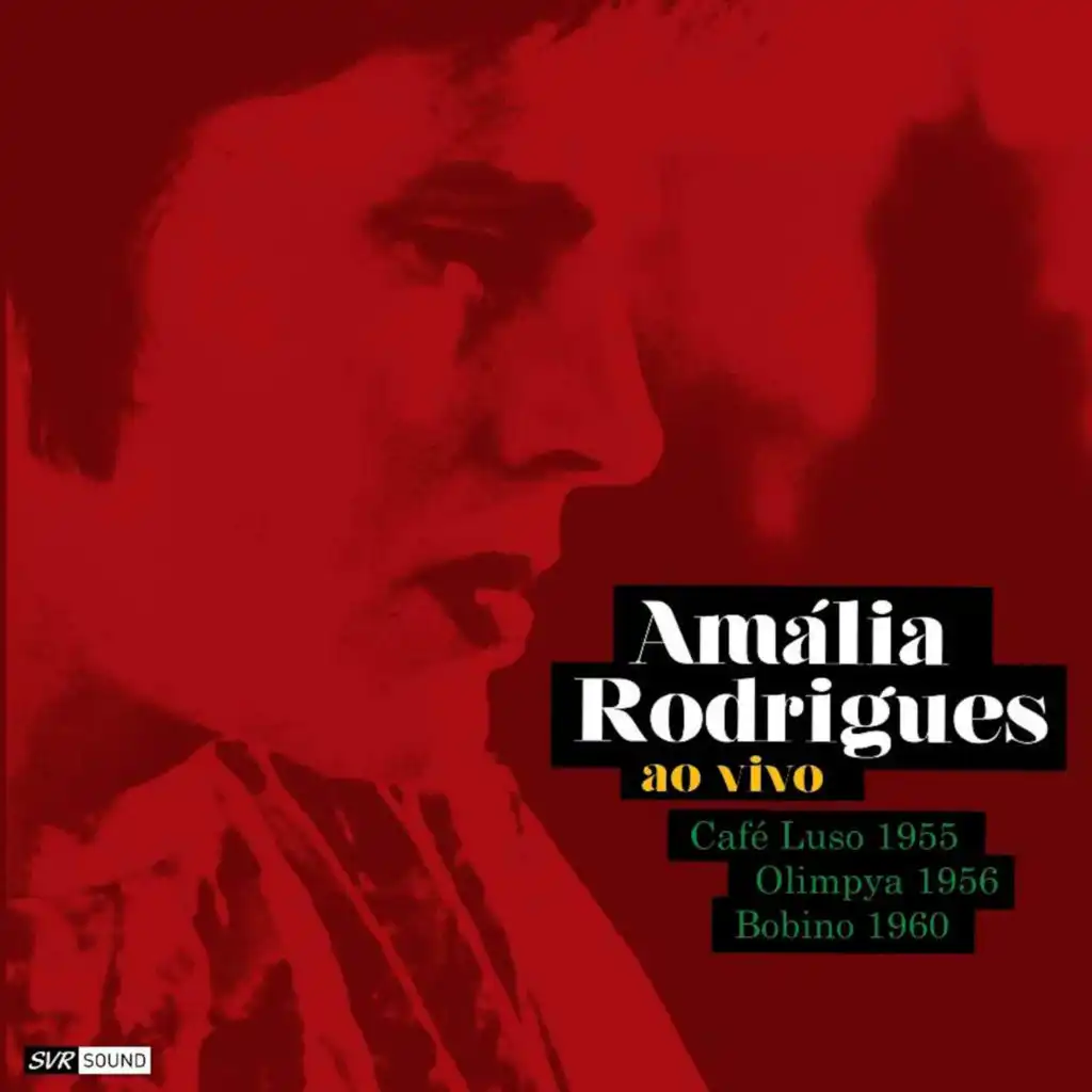 Amália Rodrigues Ao Vivo Café Luso 1955 - Olympia 1956 - Bobino 1960 (Restauración 2022) [feat. Domingos Camarinha & Santos Moreira]