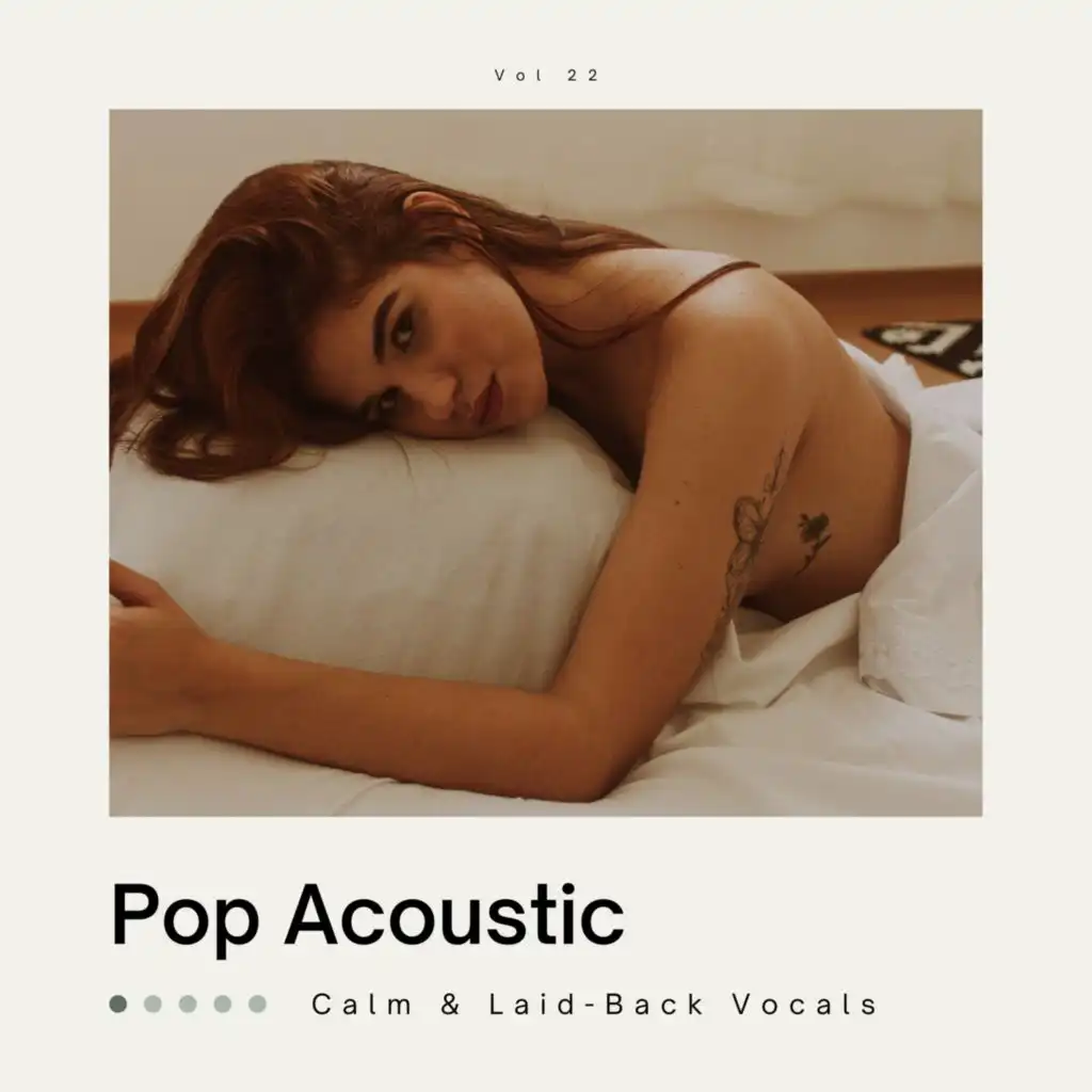 Pop Acoustic: Calm & Laid-Back Vocals, Vol. 22