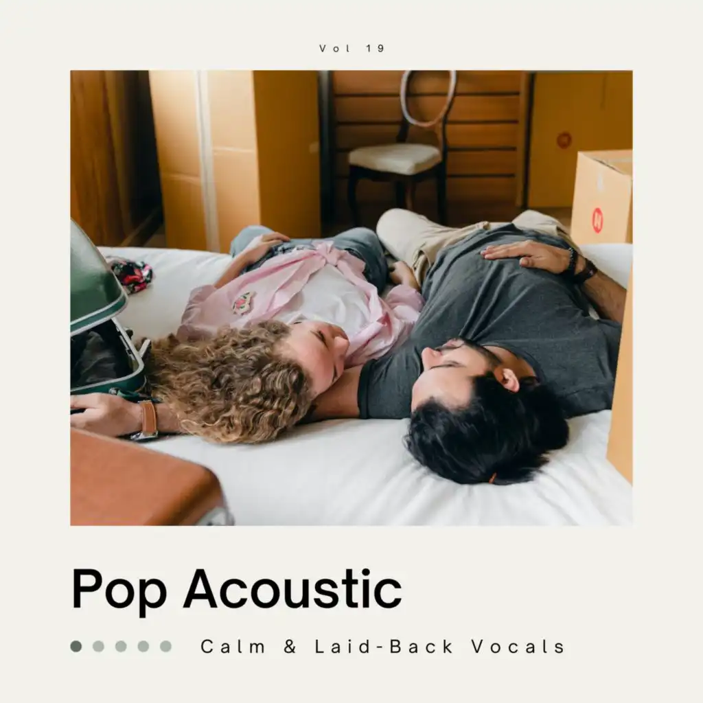 Pop Acoustic: Calm & Laid-Back Vocals, Vol. 19