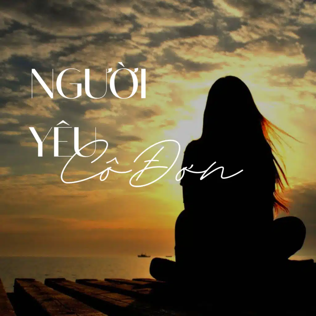 Người Yêu Cô Đơn (Instrumental)