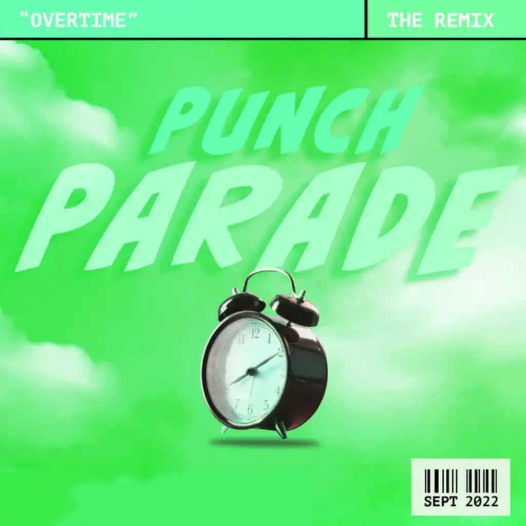 Overtime (The Punch Club Remix) [feat. Punch Parade]