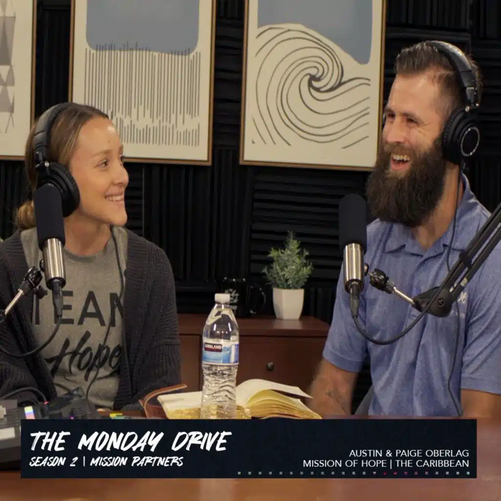 The Monday Drive, Episode 203 | Mission of Hope, the Caribbean