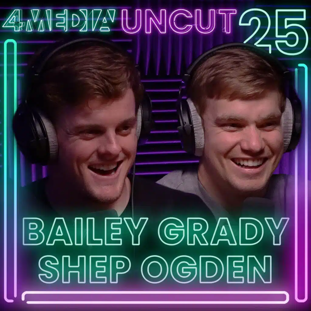 25: MASTERS of Gen Z Culture Marketing - Shep Ogden & Bailey Grady