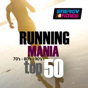 Running Mania 70's, 80's, 90's (Top 50)