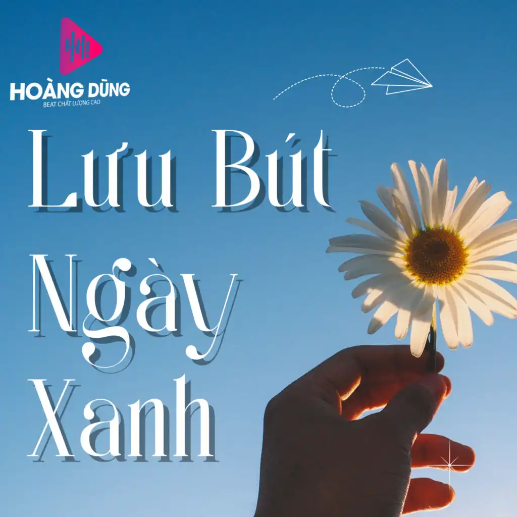 Lưu Bút Ngày Xanh