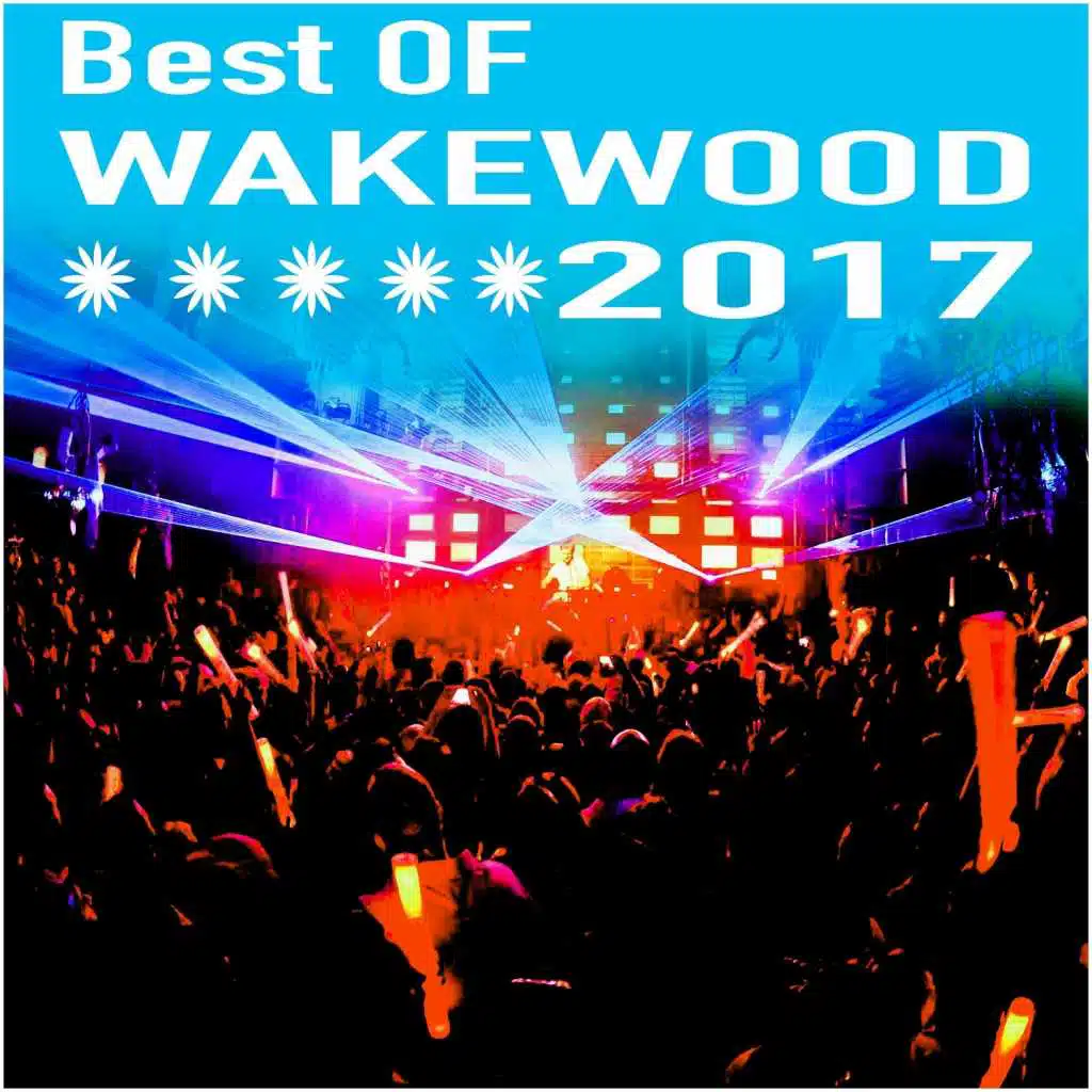 Best Of Wake Wood 2017