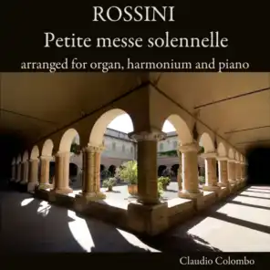 Petite messe solennelle: III. Gratias (Arr. for Organ, Harmonium and Piano by Claudio Colombo)