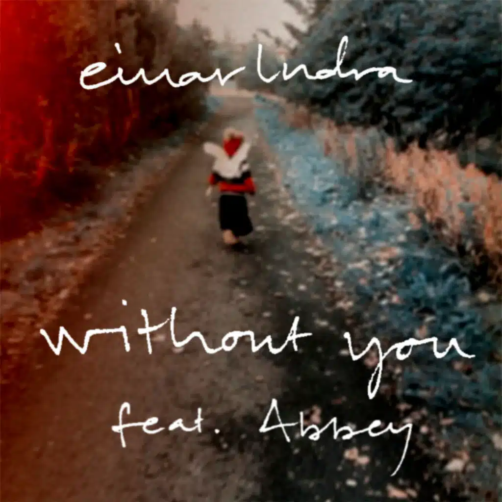 Without You (feat. Abbey)