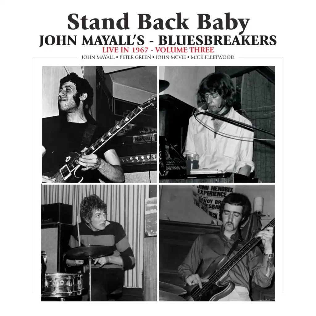 Stand Back Baby (Bromley) (Live) [feat. Peter Green, Mick Fleetwood & John McVie]