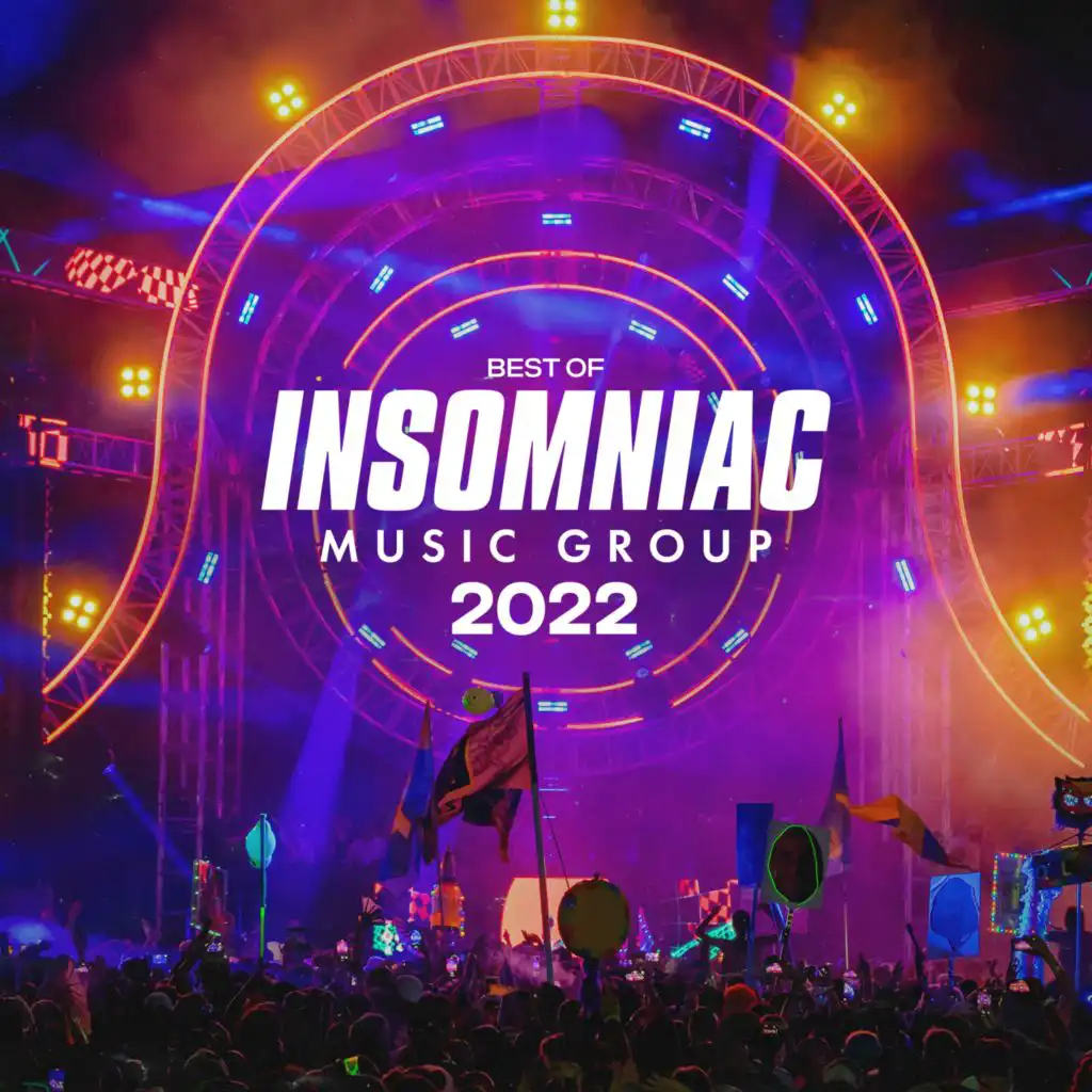 Best of Insomniac Music Group: 2022