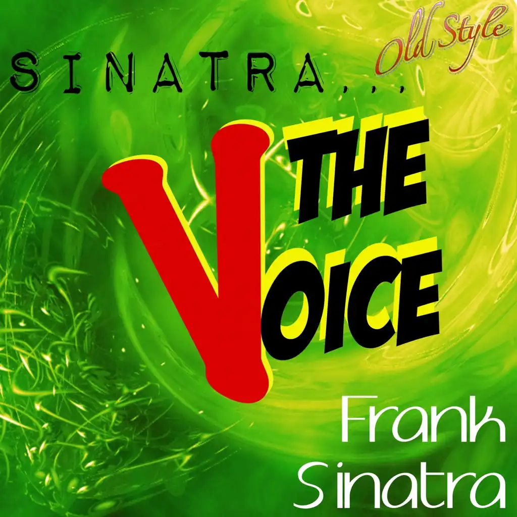 Sinatra...the Voice (50 Top Songs)