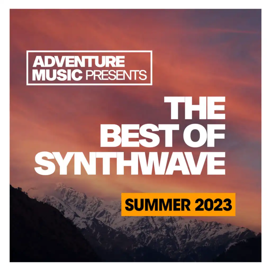 The Best Of Synthwave (Summer 2023)