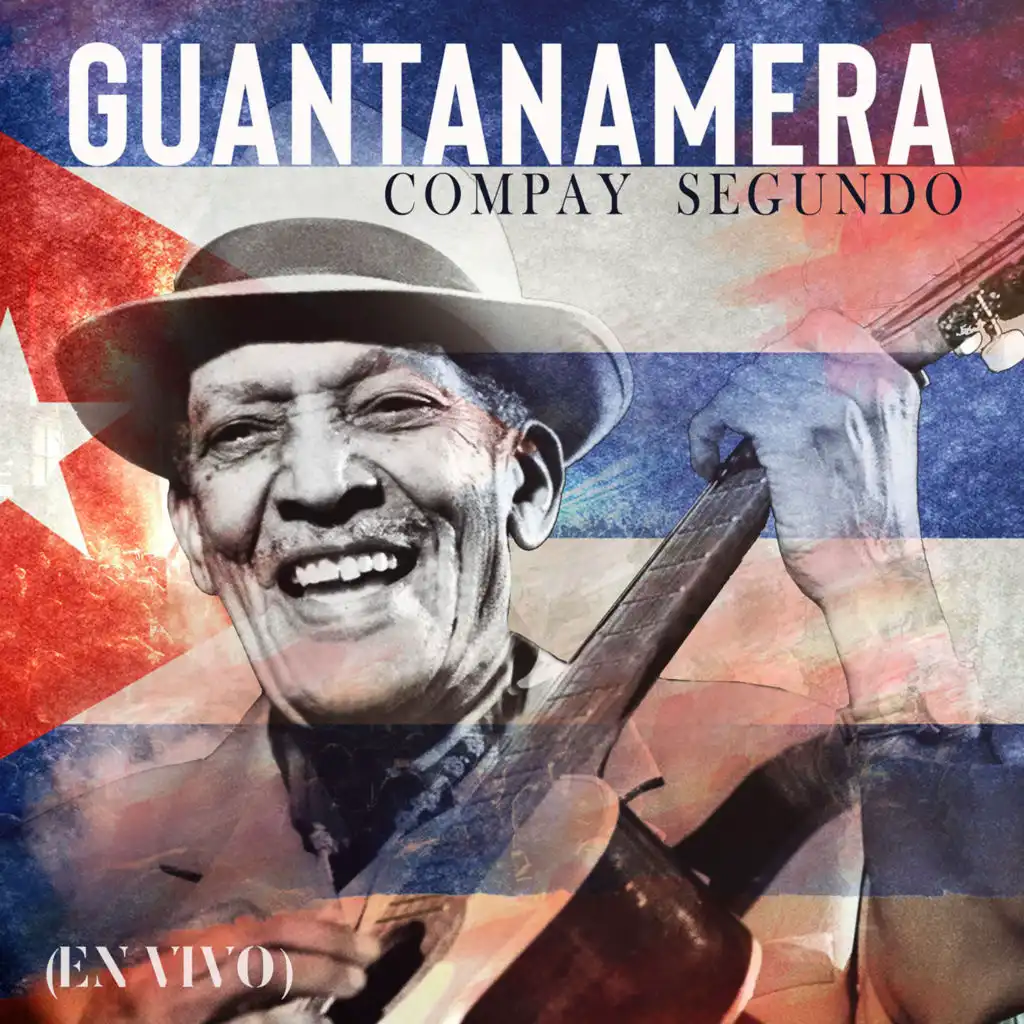 Guantanamera (En Vivo)