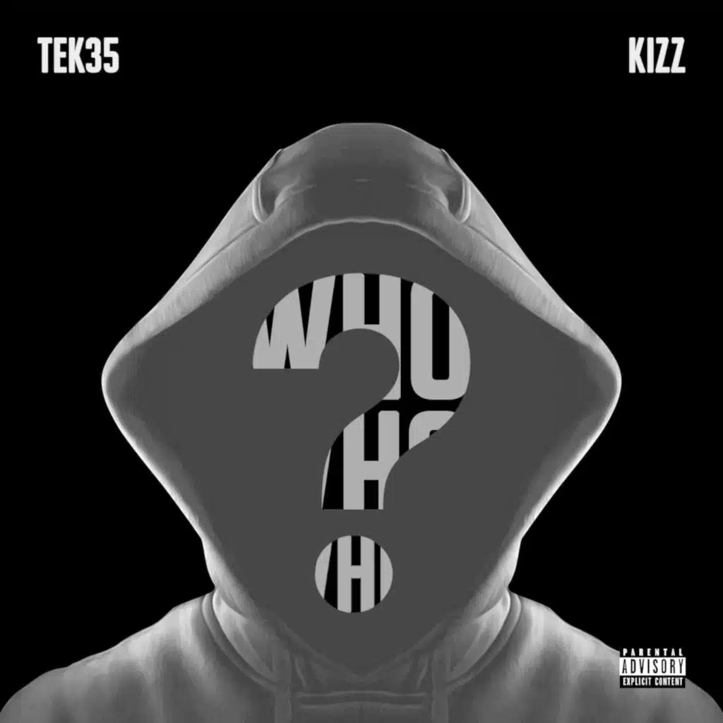 Who? (feat. Kizz)