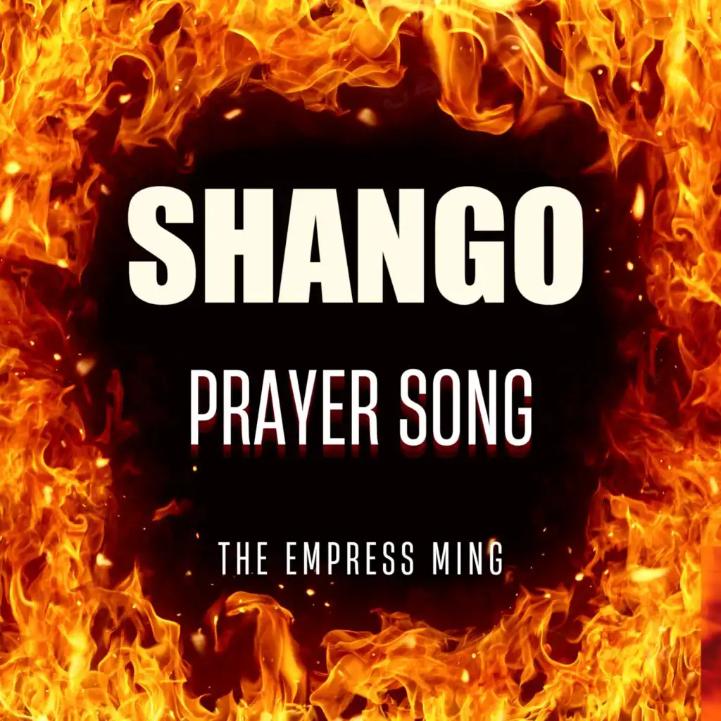 Shango Prayer Song