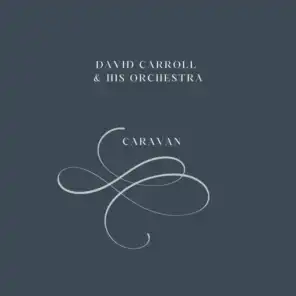 David Carroll And His Orchestra