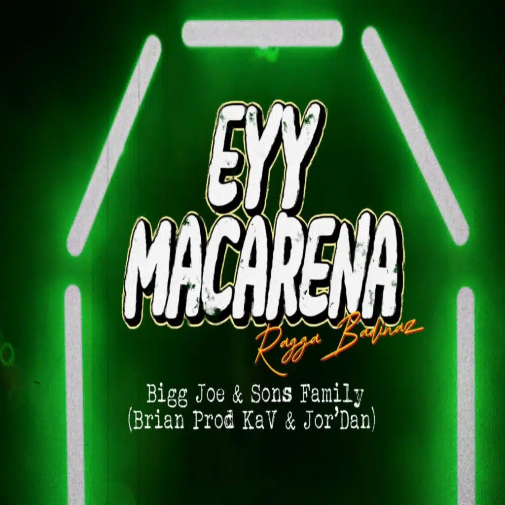 Eyy Macarena (feat. Brian Prod KaV & Jor'dan)